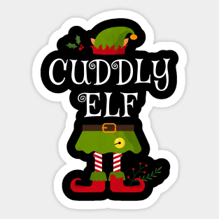 Cuddly Elf Shirt , Family Matching Group Christmas Shirt, Matching T Shirt for Family, Family Reunion Shirts Sticker